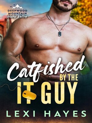 cover image of Catfished by the IT Guy
